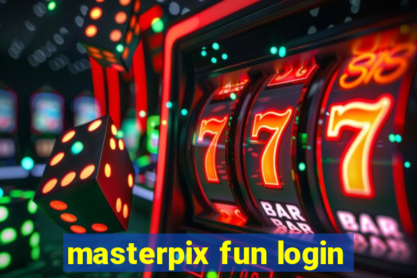 masterpix fun login